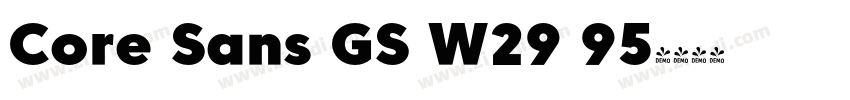 Core Sans GS W29 95字体转换